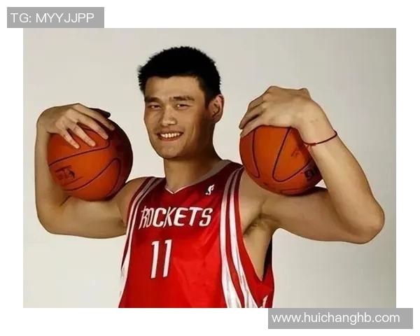 姚明加盟NBA的历史性时刻及其对中国篮球的深远影响 姚明加盟NBA的历史性时刻及其对中国篮球的深远影响