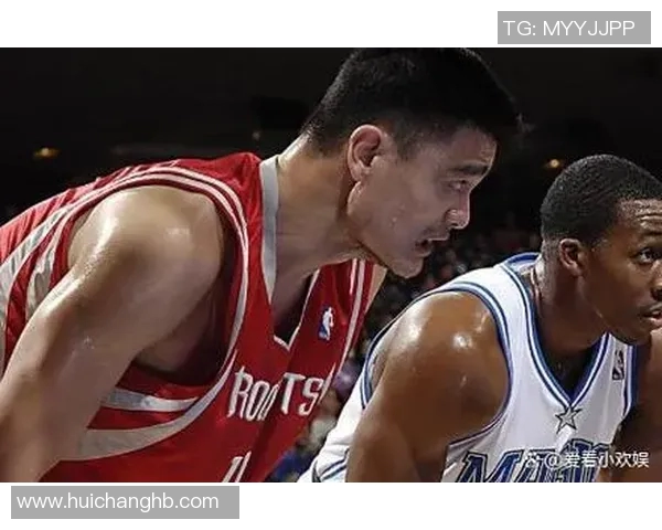 姚明身高与篮球生涯对比图揭示巨星背后的努力与坚持 姚明身高与篮球生涯对比图揭示巨星背后的努力与坚持